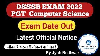 DSSSB PGT Computer Science Exam date out l Latest update