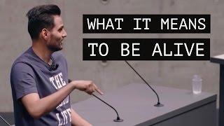 What It Means to Be Alive - Motivation from Jay Shetty