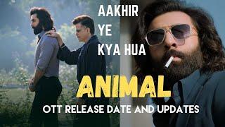 Animal OTT Release Date & Updates / #animalmovie #animalupdate