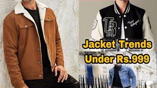 6 Best Jacket Trends 2023 Under Rs. 999