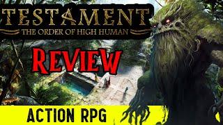 Testament: The Order of High-Human Review (Action RPG)