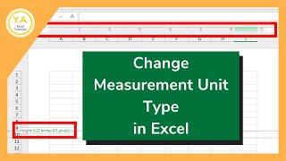 Change the Unit of Measurement in Excel's Page Layout View - Tutorial