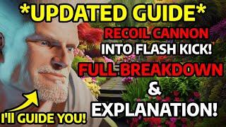 *UPDATED GUIDE* SF6 GUILE GUIDE: HOW TO LEARN RECOIL CANNON INTO FLASHKICK EASIER