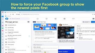 How to force your Facebook group to show the newest posts first