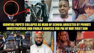 IG ON PAPETE COLLAPSE AS HEAD OF SCHOOL ARRESTED BY PRIVATE INVESTIGATORS AND FINALLY CONFESS‼️