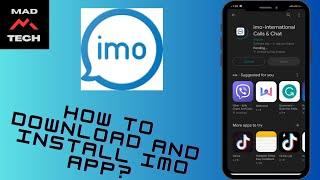 How to Download and Install IMO App?