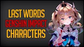 Last Words of Genshin Impact Characters