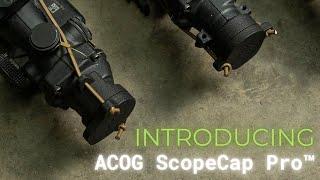 Introducing The ACOG ScopeCap Pro™ from One Hundred Concepts