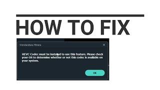 HEVC Codec Error Fix