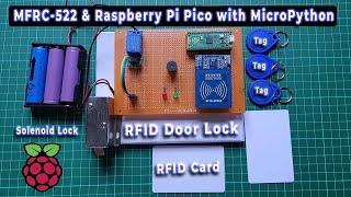 RFID Based Door Lock Control System using Raspberry Pi Pico & Micropython
