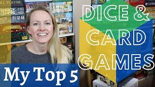 What Are My Top 5 Dice & Card Games and what makes them great? THESE GAMES USE DICE & CARDS EQUALLY!