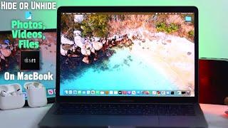 Show Hidden Files and Folder on MacBook Pro M1 [Hide/Unhide Photos,Videos,Files]