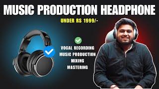 Best Budget Headphones (Music Production & Mixing Mastering)  - FL Studio With Kurfaat