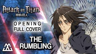 SHINGEKI NO KYOJIN Opening 7 full - The Rumbling (Cover)