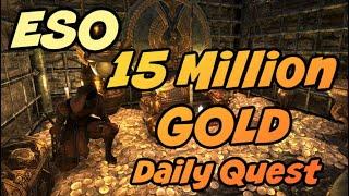 Become an instant ESO millionaire. Try this easy, daily quest.