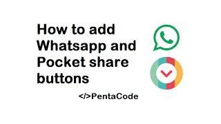 How to add Whatsapp and Pocket share buttons to your site