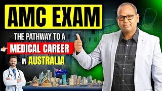 AMC Exam: The Pathway to a Medical Career in Australia | AMC Exam Preparation Free Live Webinar