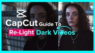 Brighten up Video in CapCut | Add Light to Video in CapCut | Relight