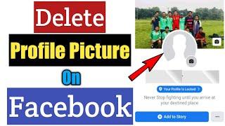 How To Delete Profile Picture On Facebook