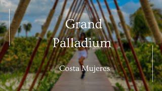 Grand Palladium Costa Mujere- Parte 1