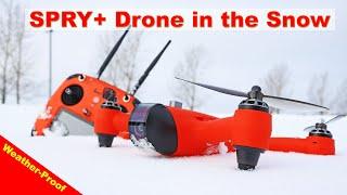 SPRY+ Drone is Snow Proof - Weather Proof