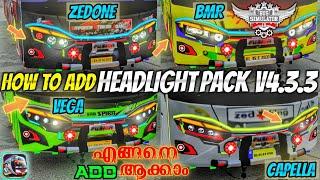 How To Add Headlight Pack Mod V4.3.3-Headlight Mod എങ്ങനെ Add ചെയ്യാം.?Bus Simulator Indonesia