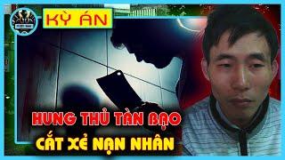 Kỳ Án Việt Nam - Án Mạng Kinh Hoàng: Thi Thể Bị Phân Mảnh