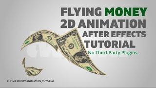 Flying Money 2D Animation in After Effects // No Plugins // After Effects Tutorial