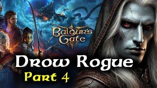 Baldur's Gate 3 Playthrough - Drow Rogue Build - Part 4