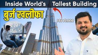 At the Top Burj Khalifa 148th, 125th & 124 Level tour | Dubai Hindi Vlog