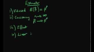 Good estimator properties summary