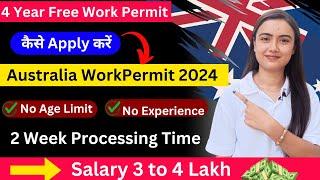 Australia  Free Work Permit Visa 2024 | Processing Time 2 Weeks Only | Packing & Helper Jobs