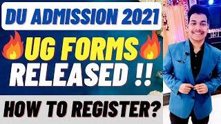 DU Admission 2021 UG Forms Released | How To Register? | Delhi University