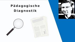 Pädagogische Diagnostik