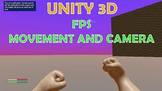 Unity 3D -  FPS Movement and Camera Part 1 / 2