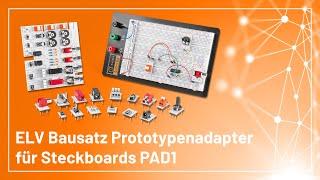 ELV Bausatz Prototypenadapter für Steckboards PAD1 - Experimentieren für Profis