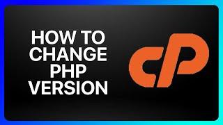 How To Change Php Version In cPanel Tutorial