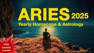 ️ ARIES 2025 Yearly Horoscope & Astrology Forecast (+FREE Calendar Included)