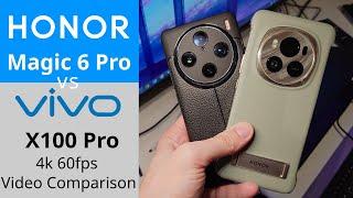 Magic 6 Pro vs Vivo X100 Pro 4k 60fps