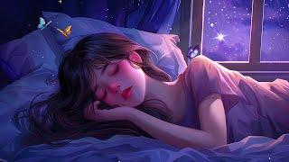 "Good Night !" Deep Sleep Music, Stop Overthinking, Let the Music Heal Your Heart #1