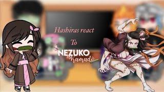 Hashiras react to Nezuko (2/2)