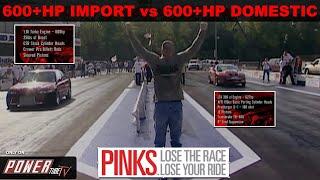 PINKS - Lose The Race..Lose The Ride! - 600+HP Honda Civic vs 600+HP Supercharged Firebird - S2 Ep 4