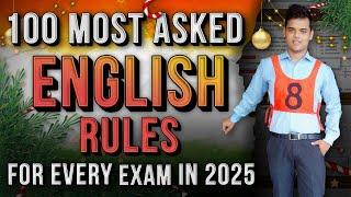 100 Most Asked English Grammar Rules for every exam of 2025.