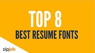 The Top 8 Resume Fonts for 2019