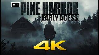 PINE HARBOR  4K/60fps Longplay Walkthrough Gameplay No Commentary Unreal Engine 5 Horror
