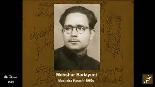 The Poet's Voice: Mehshar Badayuni - chaak-e daamaan-e gul par bohut khandazan