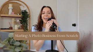 How To Start A Photography Business From Scratch | Oh Shoot! Podcast