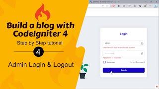 Build a blog with CodeIgniter 4 - #4 Admin Login & Logout