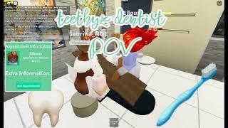 teethyz dentist orthodontist POV | ⋆ ˚｡⋆୨୧˚lqveheart˚୨୧⋆｡˚ ⋆