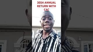 CAC annual return filing #2024annualreturn #businessactivation #cacregistration